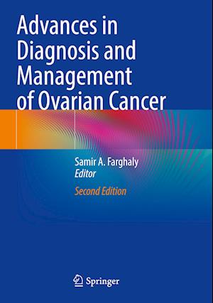 Advances in Diagnosis and Management of Ovarian Cancer