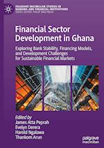 Financial Sector Development in Ghana