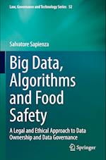 Big Data, Algorithms and Food Safety