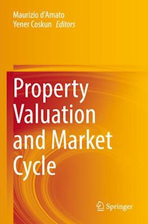 Property Valuation and Market Cycle