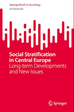 Social Stratification in Central Europe