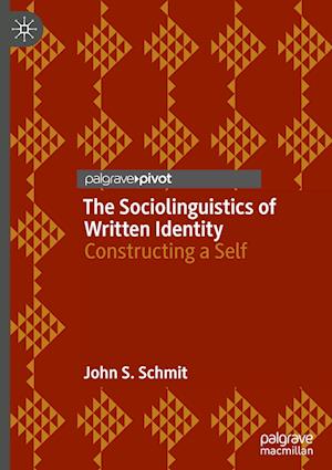 The Sociolinguistics of Written Identity