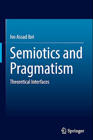 Semiotics and Pragmatism