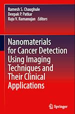 Nanomaterials for Cancer Detection Using Imaging Techniques and Their Clinical Applications