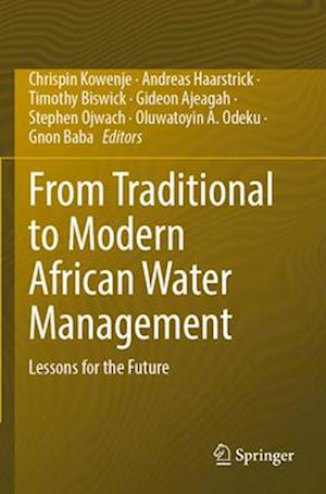 From Traditional to Modern African Water Management