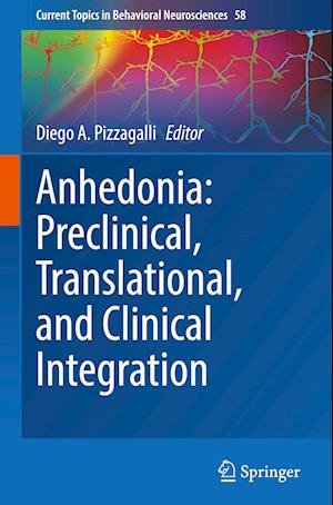 Anhedonia: Preclinical, Translational, and Clinical Integration