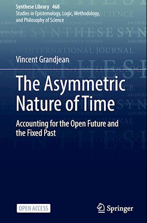 The Asymmetric Nature of Time