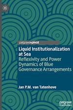 Liquid Institutionalization at Sea