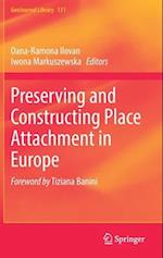Preserving and Constructing Place Attachment in Europe