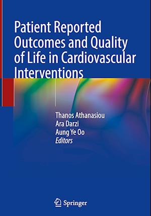 Patient Reported Outcomes and Quality of Life in Cardiovascular Interventions