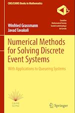 Numerical Methods for Solving Discrete Event Systems