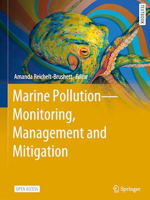 Marine Pollution – Monitoring, Management and Mitigation