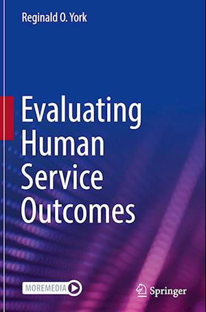 Evaluating Human Service Outcomes