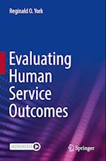 Evaluating Human Service Outcomes