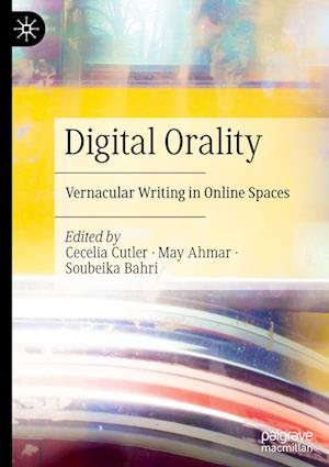 Digital Orality