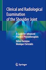 Clinical and Radiological Examination of the Shoulder Joint