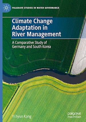 Climate Change Adaptation in River Management