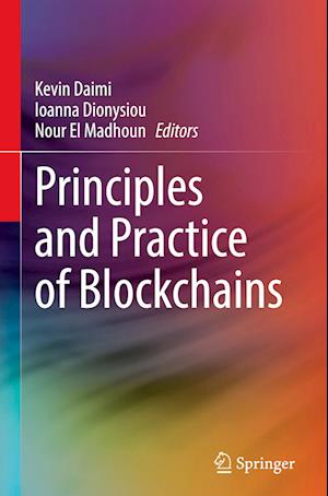 Principles and Practice of Blockchains