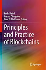 Principles and Practice of Blockchains