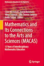 Mathematics and Its Connections to the Arts and Sciences (MACAS)