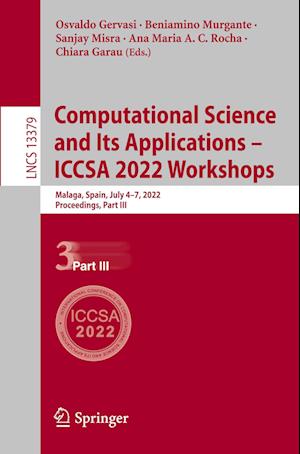 Computational Science and Its Applications - ICCSA 2022 Workshops