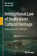 International Law of Underwater Cultural Heritage