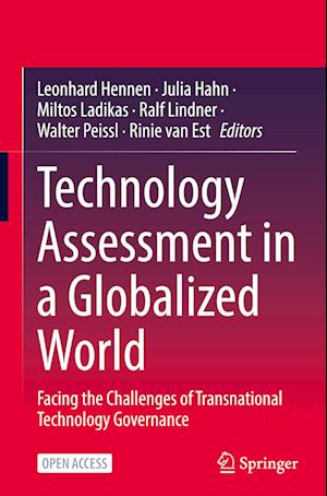 Technology Assessment in a Globalized World