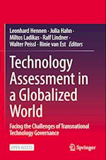 Technology Assessment in a Globalized World