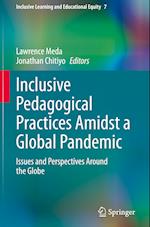 Inclusive Pedagogical Practices Amidst a Global Pandemic