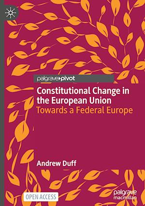 Constitutional Change in the European Union