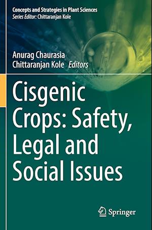 Cisgenic Crops: Safety, Legal and Social Issues