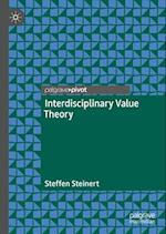 Interdisciplinary Value Theory