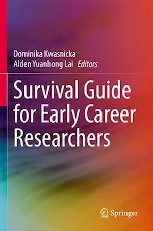 Survival Guide for Early Career Researchers