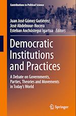 Democratic Institutions and Practices