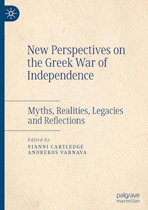 New Perspectives on the Greek War of Independence