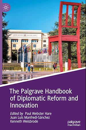 The Palgrave Handbook of Diplomatic Reform and Innovation