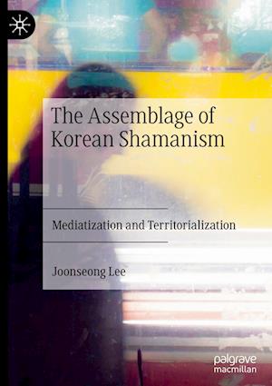 The Assemblage of Korean Shamanism