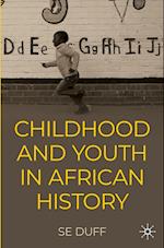 Children and Youth in African History