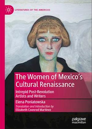 The Women of Mexico's Cultural Renaissance