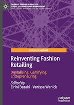 Reinventing Fashion Retailing