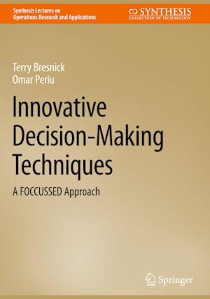 Innovative Decision-Making Techniques