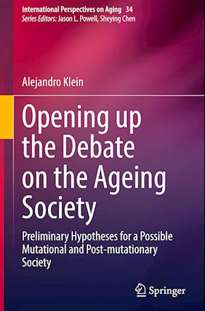 Opening up the Debate on the Aging Society