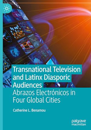 Transnational Television and Latinx Diasporic Audiences