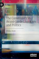 The Community in Avant-Garde Literature and Politics
