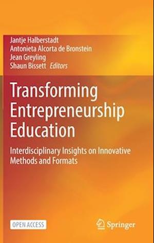 Transforming Entrepreneurship Education