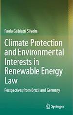 Climate Protection and Environmental Interests in Renewable Energy Law