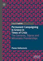 Permanent Campaigning in Greece in Times of Crisis