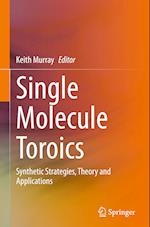 Single Molecule Toroics