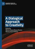 A Dialogical Approach to Creativity
