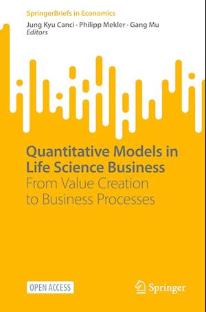 Quantitative Models in Life Science Business